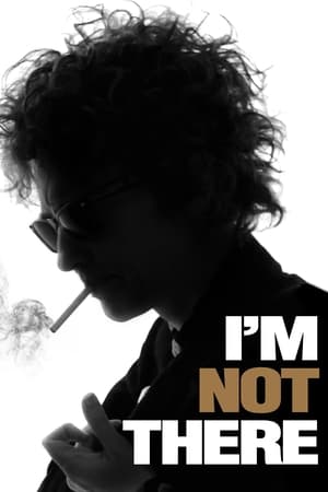 I'm Not There. Gdzie indziej jestem.