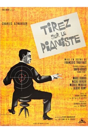 Strzelajcie do pianisty!
