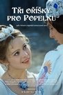 Trzy orzeszki dla Kopciuszka