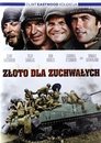 Złoto dla zuchwałych