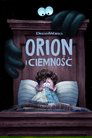 Orion i Ciemność