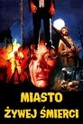 Miasto Żywej Śmierci