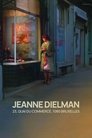 Jeanne Dielman, Bulwar Handlowy, 1080 Bruksela