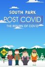 South Park. Pokoronowirusowolandia – Powrót koronawirusa