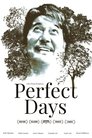 PERFECT DAYS