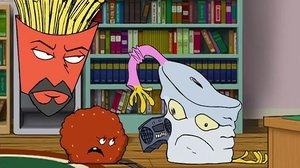 Aqua Teen Hunger Force Odcinek 11