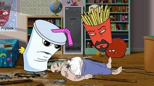 Aqua Teen Hunger Force Odcinek 6