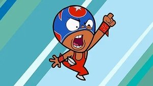 ¡Mucha Lucha! Odcinek 2