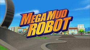 Blaze i Mega Maszyny Mega-Błotobot