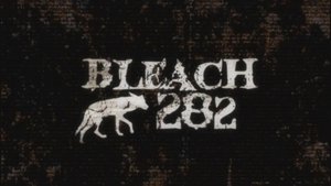 Bleach Odcinek 282