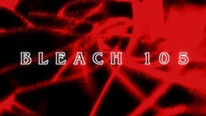Bleach Odcinek 105