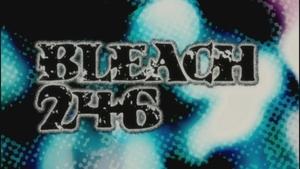 Bleach Odcinek 246