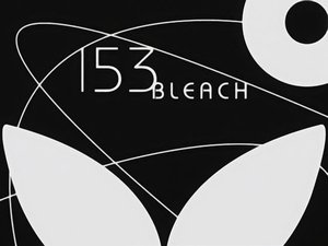 Bleach Odcinek 153