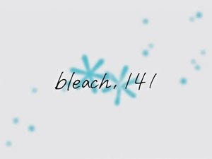 Bleach Odcinek 141