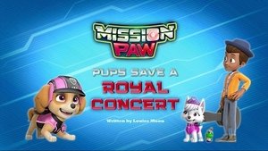 Psi Patrol Psia Misja: Pieski ratują królewski koncert