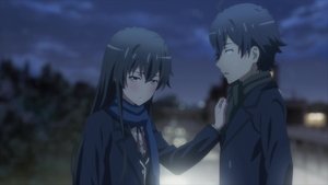 Yahari Ore no Seishun Love Comedy wa Machigatteiru Odcinek 11