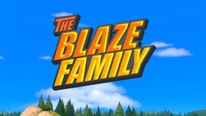 Blaze i Mega Maszyny Rodzina Blaze'ów