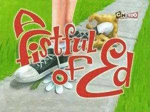 Ed, Edd i Eddy Odcinek 22