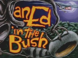 Ed, Edd i Eddy Leśne harce