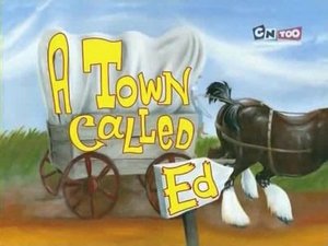 Ed, Edd i Eddy Miasto Ed