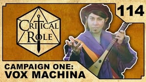 Critical Role Odcinek 114