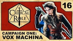 Critical Role Odcinek 16