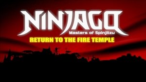 Ninjago - Mistrzowie Spinjitzu Powrót do Świątyni Ognia